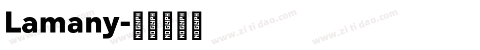 Lamany字体转换