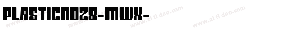 PlasticNo28-Mwx字体转换
