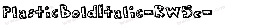PlasticBoldItalic-RW5e字体转换