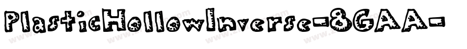 PlasticHollowInverse-8GAA字体转换