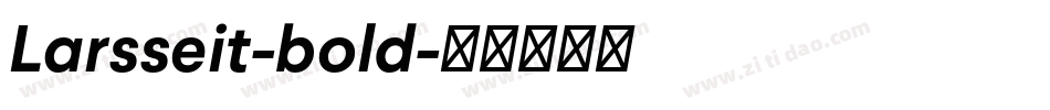 Larsseit-bold字体转换