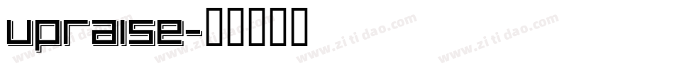 upraise字体转换