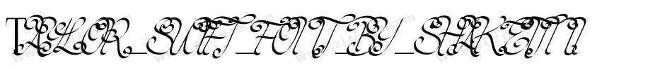 Taylor_swift_font_by_shakeitnicholas字体转换