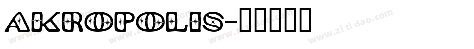 Akropolis字体转换