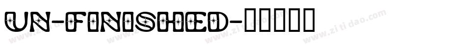 Un-finished字体转换