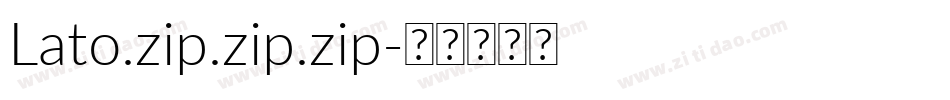 Lato.zip.zip.zip字体转换