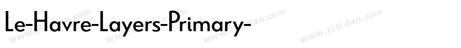 Le-Havre-Layers-Primary字体转换