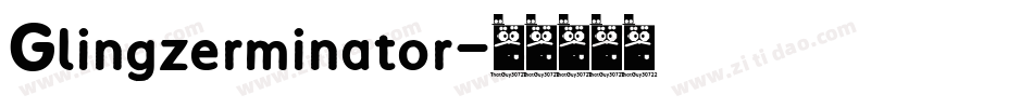 Glingzerminator字体转换