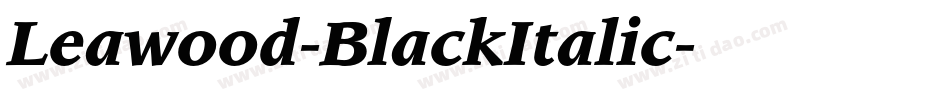 Leawood-BlackItalic字体转换