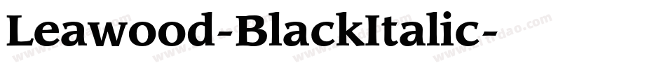 Leawood-BlackItalic字体转换