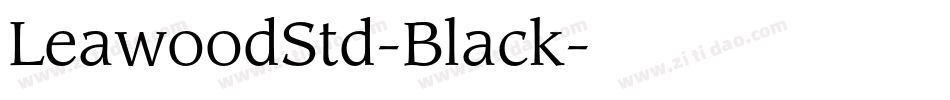 LeawoodStd-Black字体转换