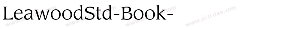LeawoodStd-Book字体转换