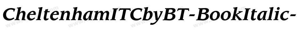 CheltenhamITCbyBT-BookItalic字体转换