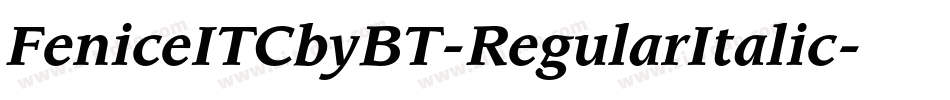 FeniceITCbyBT-RegularItalic字体转换