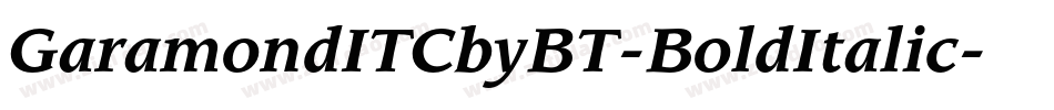 GaramondITCbyBT-BoldItalic字体转换