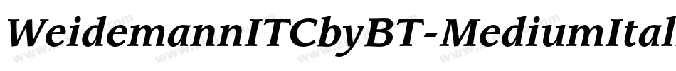 WeidemannITCbyBT-MediumItalic字体转换