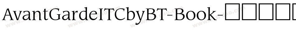 AvantGardeITCbyBT-Book字体转换
