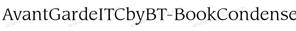 AvantGardeITCbyBT-BookCondensed字体转换