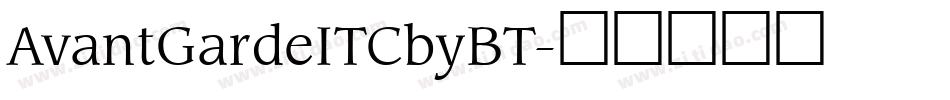 AvantGardeITCbyBT字体转换