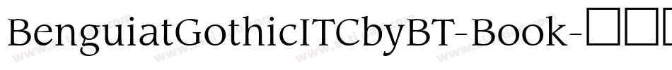BenguiatGothicITCbyBT-Book字体转换