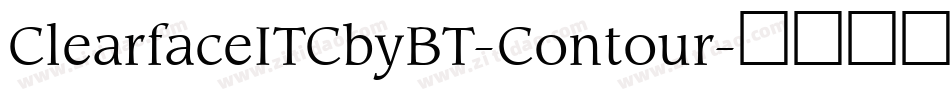 ClearfaceITCbyBT-Contour字体转换