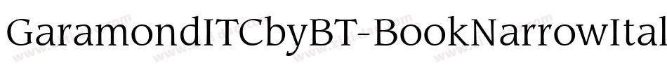 GaramondITCbyBT-BookNarrowItal字体转换
