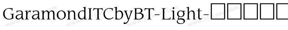 GaramondITCbyBT-Light字体转换