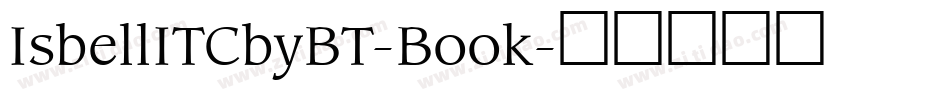 IsbellITCbyBT-Book字体转换