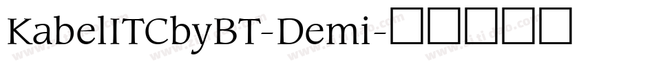 KabelITCbyBT-Demi字体转换