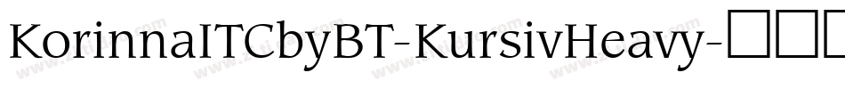 KorinnaITCbyBT-KursivHeavy字体转换