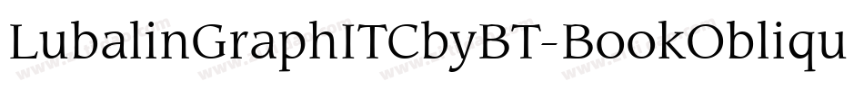 LubalinGraphITCbyBT-BookOblique字体转换
