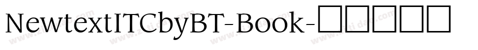 NewtextITCbyBT-Book字体转换
