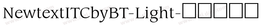 NewtextITCbyBT-Light字体转换