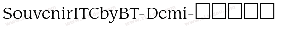 SouvenirITCbyBT-Demi字体转换
