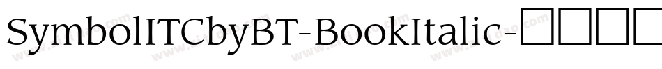 SymbolITCbyBT-BookItalic字体转换