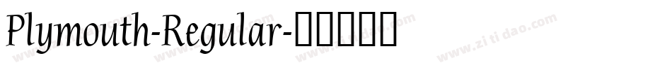 Plymouth-Regular字体转换