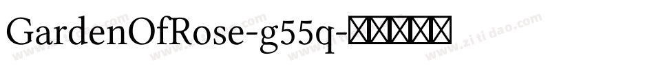 GardenOfRose-g55q字体转换