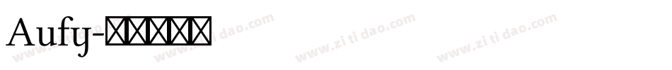 Aufy字体转换