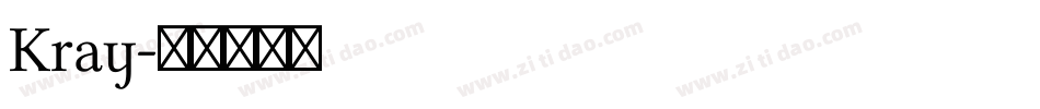 Kray字体转换