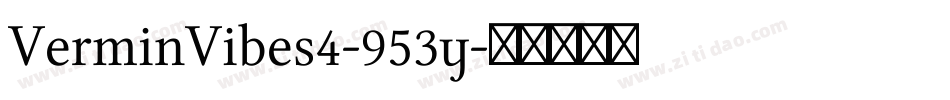 VerminVibes4-953y字体转换