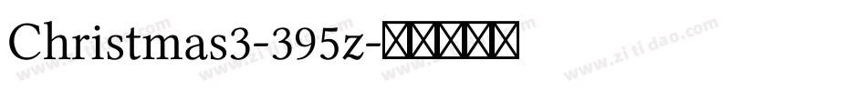 Christmas3-395z字体转换