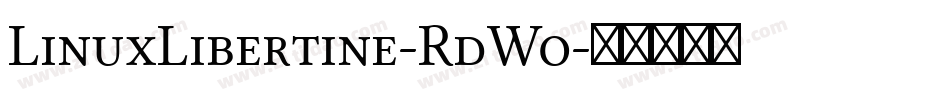 LinuxLibertine-RdWo字体转换