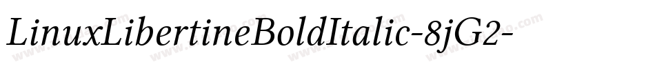 LinuxLibertineBoldItalic-8jG2字体转换