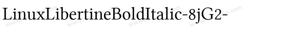 LinuxLibertineBoldItalic-8jG2字体转换