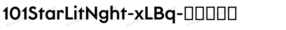 101StarLitNght-xLBq字体转换