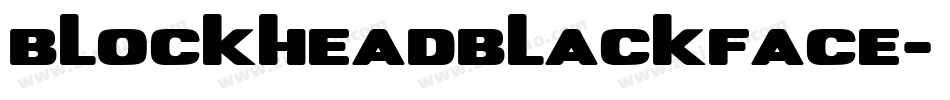 BlockheadBlackFace字体转换