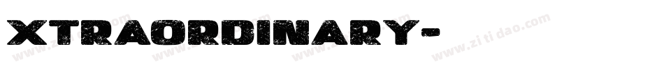 XTRAORDINARY字体转换
