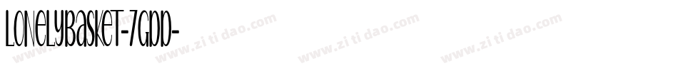 LonelyBasket-7GDD字体转换