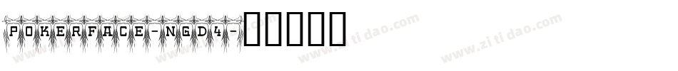 Pokerface-nGd4字体转换