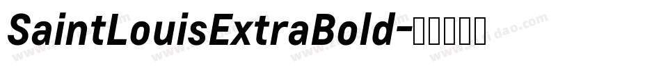 SaintLouisExtraBold字体转换